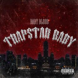 Trapstar Baby