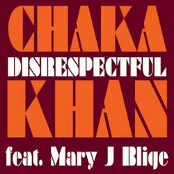 Chaka Khan Mary J. Blige