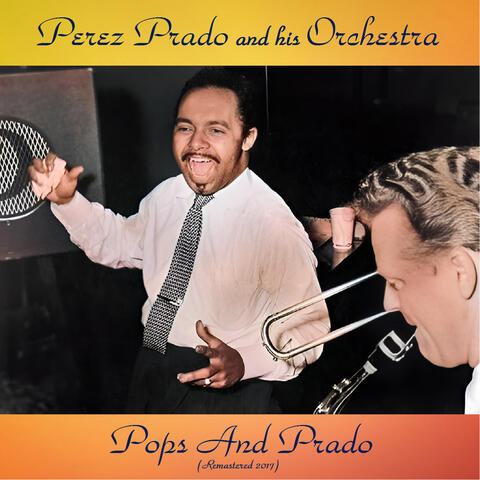 Pops And Prado