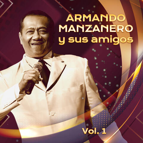 Armando Manzanero y sus Amigos, Vol.1