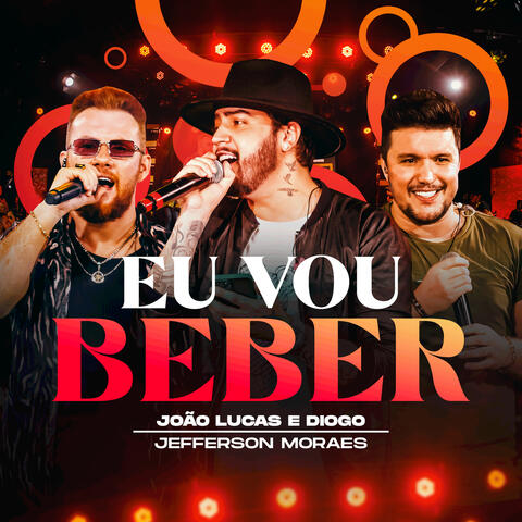 Eu Vou Beber