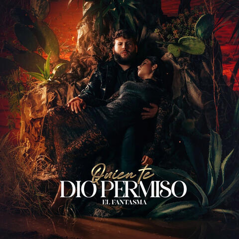 Quien Te Dio Permiso