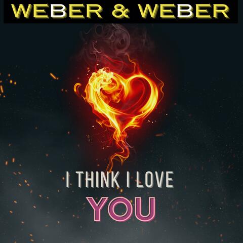 I Think I Love You