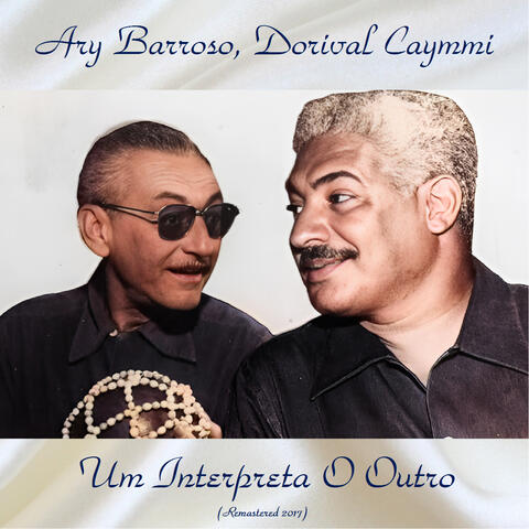 Um Interpreta O Outro