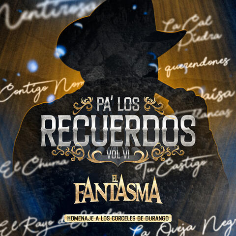 Pa Los Recuerdos, Vol. 6