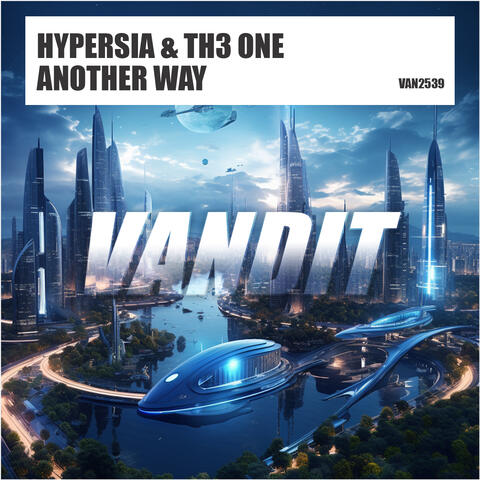 Hypersia & TH3 ONE