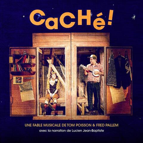Caché !