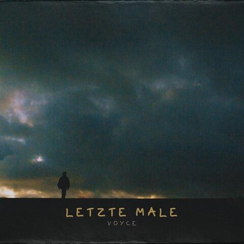 Letzte Male