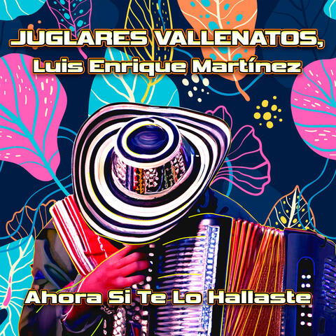 Ahora Si Te Lo Hallaste