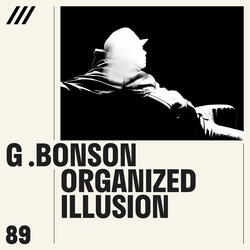 Organized Illusion