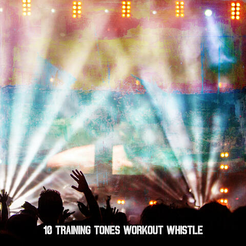 10 Training Tones Workout Whistle
