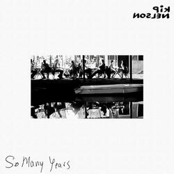 So Many Years