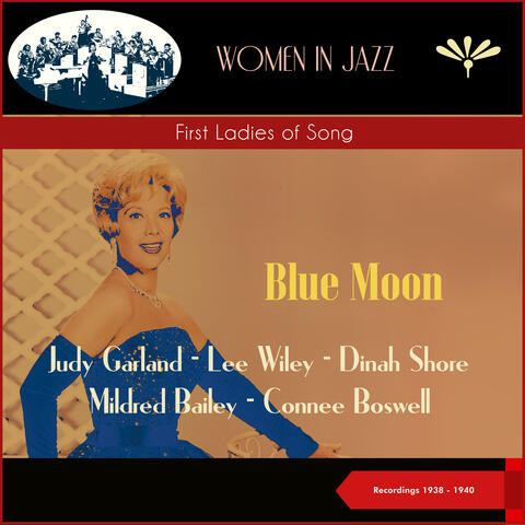 Blue Moon (First Ladies of Song)
