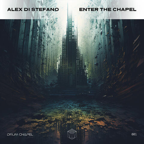 Enter the Chapel