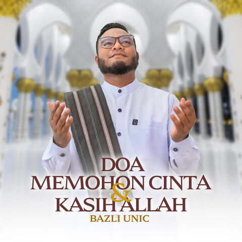 DOA MEMOHON CINTA & KASIH ALLAH