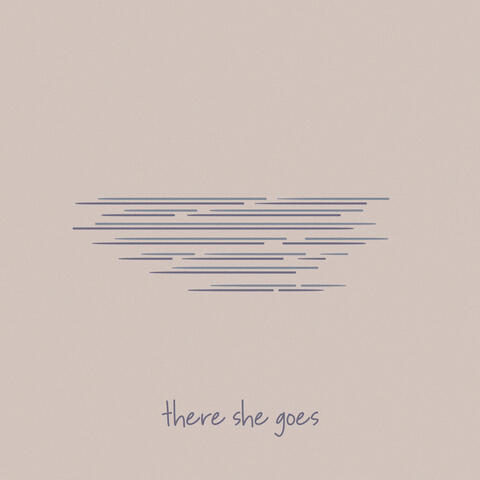 There She Goes