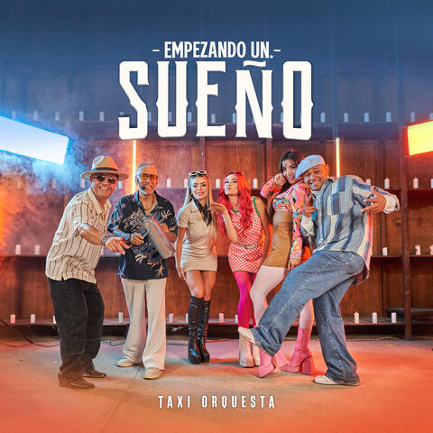 Empezando Un Sueño