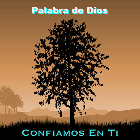 Confiamos En Ti