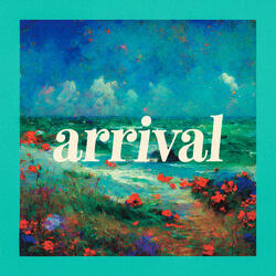 arrival