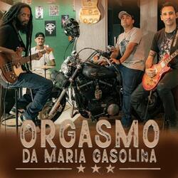 Orgasmo da Maria Gasolina