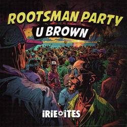 Rootsman Party
