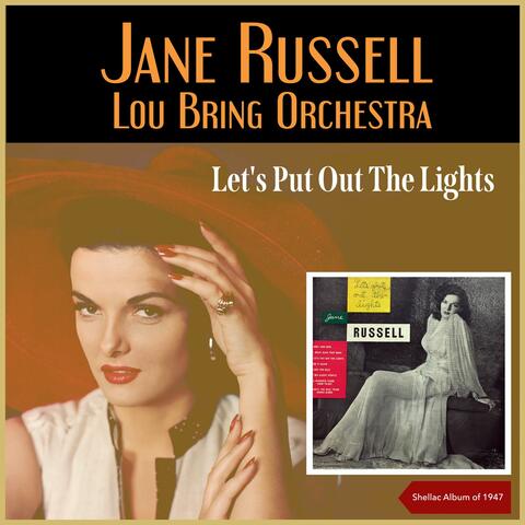 Let's Put Out The Lights