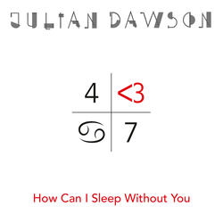 How Can I Sleep Without You