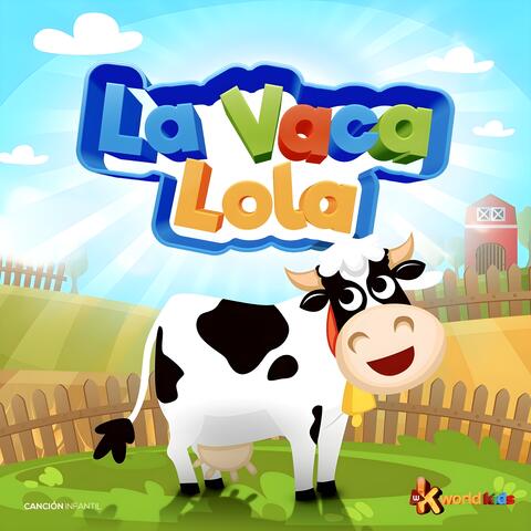 La Vaca Lola