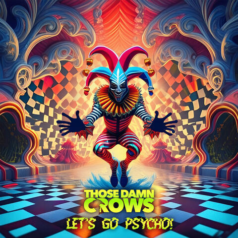 Let's Go Psycho!