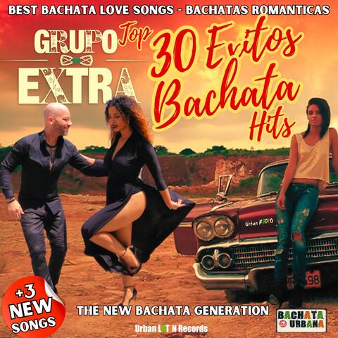 33 Bachata Exitos – Sus Mejores Bachatas Romanticas y Sensuales