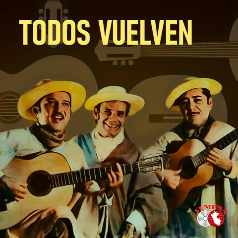 Todos Vuelven