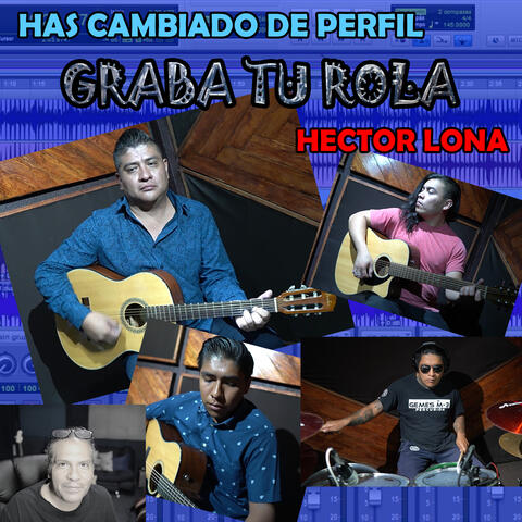 Has Cambiado De Perfil