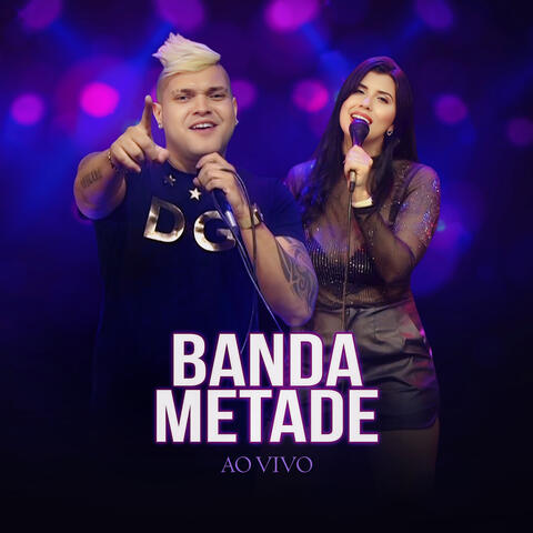 Banda Metade