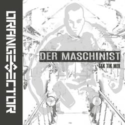 Der Maschinist