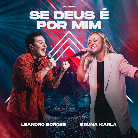 Se Deus É Por Mim