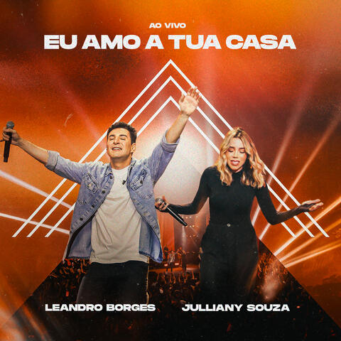 Eu Amo a Tua Casa