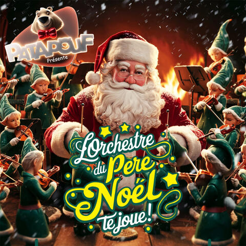 L'orchestre du Père Noël te joue !