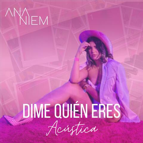 Dime Quien Eres