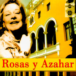 Rosas y Azahar