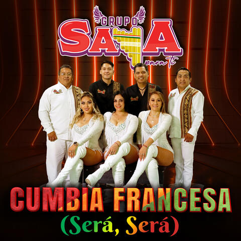 Cumbia Francesa (Será, Será)