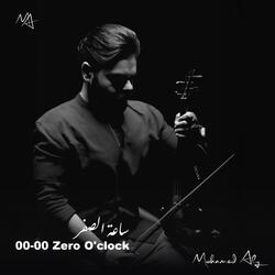 00:00 Zero O'Clock