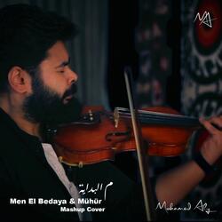 Men El Bedaya / Muhur