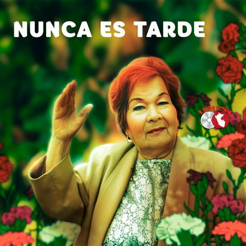 Nunca es tarde