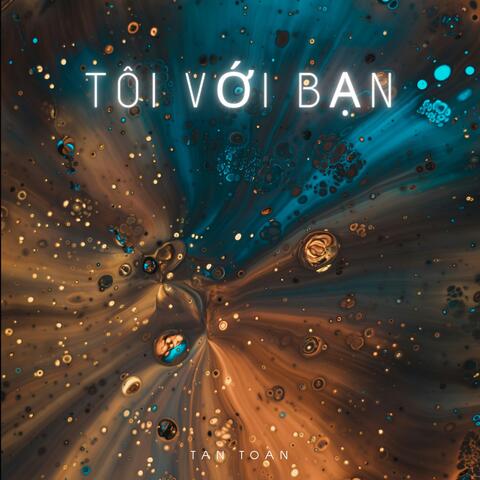 Tôi Với Bạn