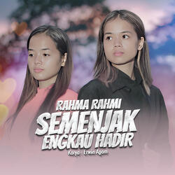 Semenjak Engkau Hadir