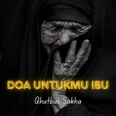 Doa Untukmu Ibu