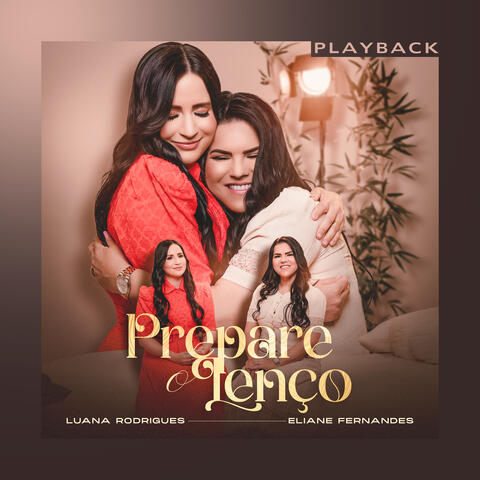 Prepare o Lenço