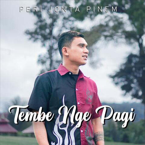 Tembe Nge Pagi