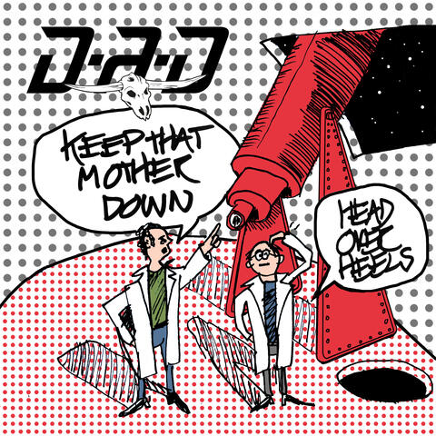 Keep That Mother Down / Head Over Heels