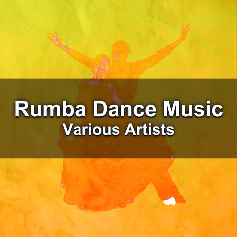 Rumba Dance Music